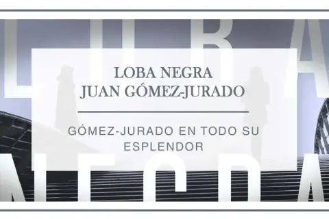 El cartel promociona "Loba Negra" de Juan Gómez-Jurado, destacando la obra del autor.