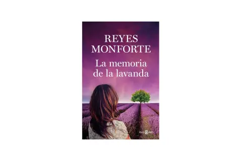 Portada del libro "La memoria de la lavanda" de Reyes Monforte, con una mujer de espaldas en un campo de lavanda.