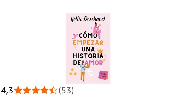 Portada de "Cómo empezar una historia de amor", una comedia romántica que narra el amor entre mujeres.