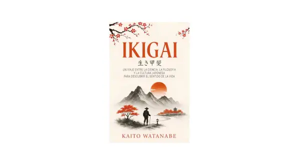Libro "Ikigai" de Kaito Watanabe, uno de los libros japoneses recomendados para descubrir el sentido de la vida. Ilustra un paisaje montañoso con un viajero.