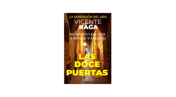 La portada del libro "Las Doce Puertas" de Vicente Raga, número 1 en USA, España y México.