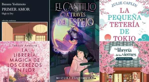 Colección de portadas de novela japonesa: "El castillo a través del espejo", "La pequeña tetería de Tokio", "La librería mágica de los cerezos en flor".