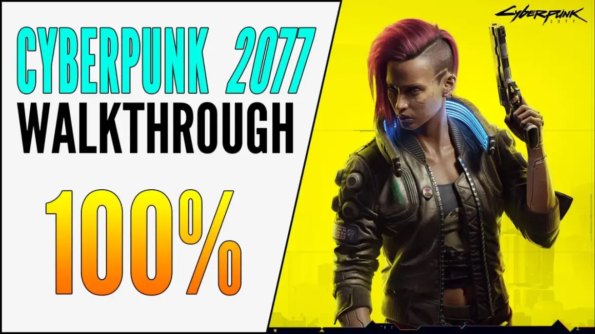 Mujer con pelo rojo y pistola, estilo cyberpunk, en un fondo amarillo brillante. Texto: "CYBERPUNK 2077 WALKTHROUGH 100%".