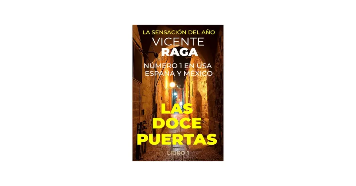 La portada del libro "Las Doce Puertas" de Vicente Raga, número 1 en USA, España y México.