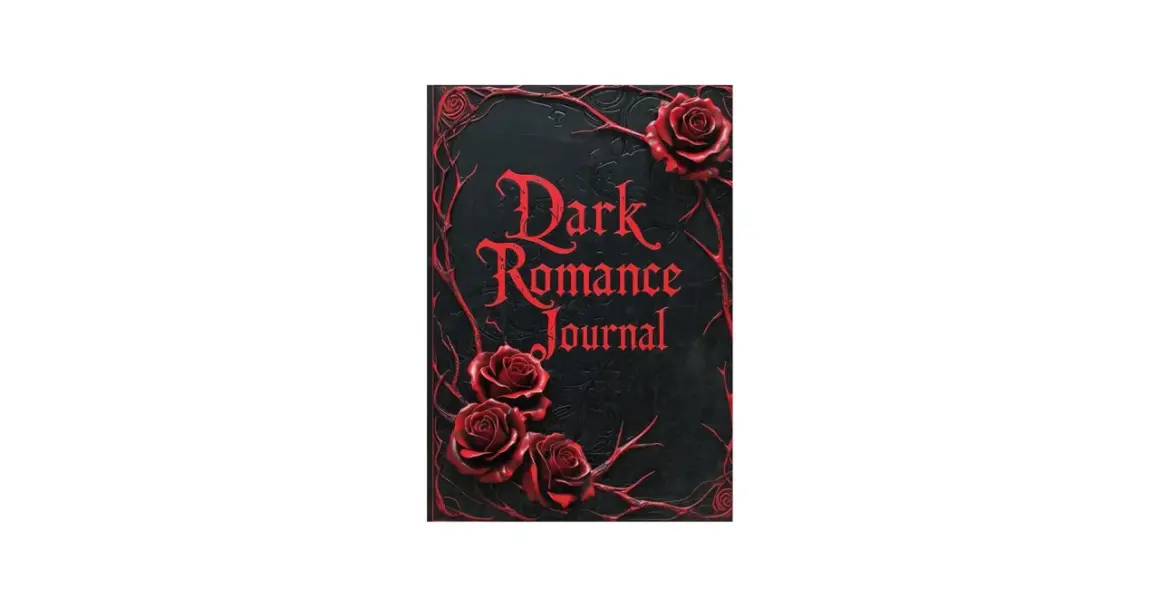 Diario de **libro dark romance** con rosas rojas y ramas retorcidas sobre fondo negro.