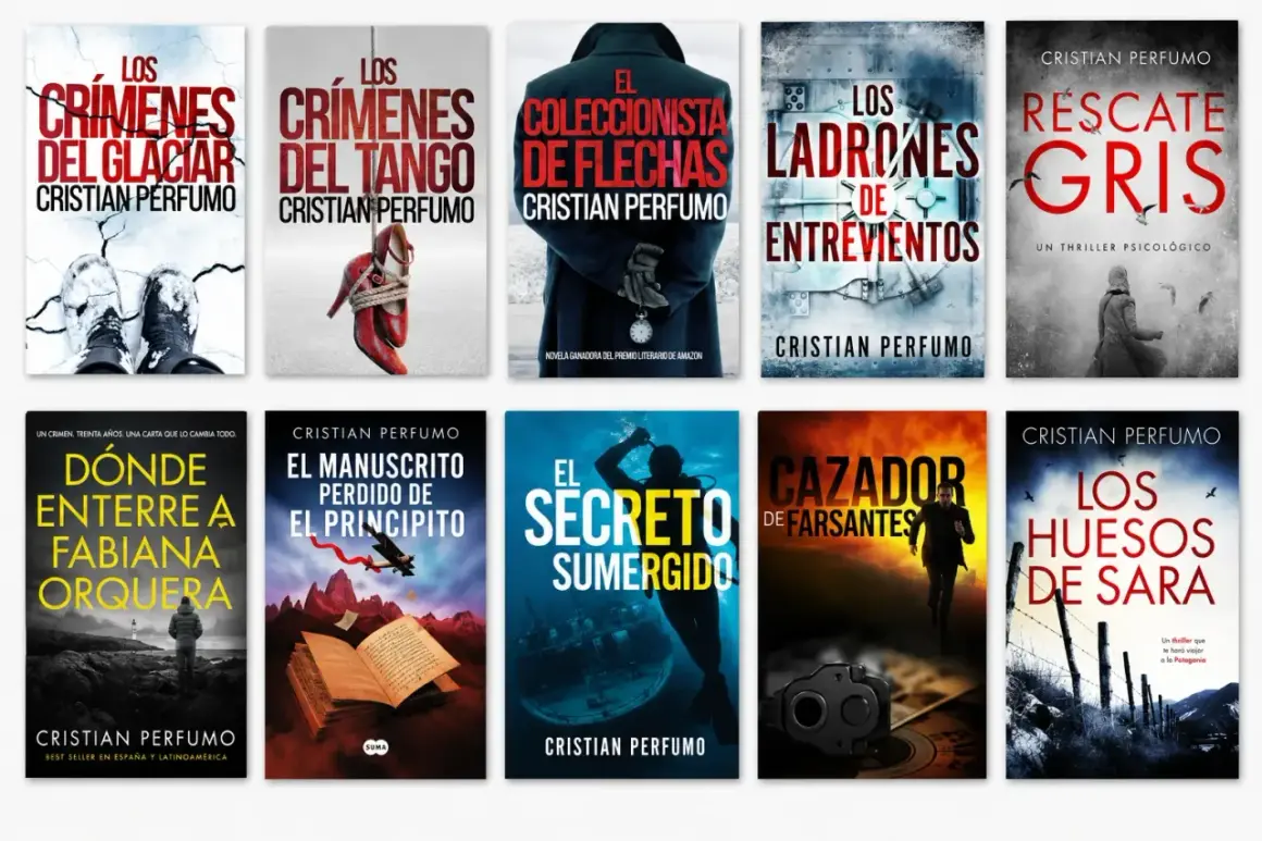 Libros de Cristian Perfumo en orden: "Los crímenes del glaciar", "Los ladrones de entretiempos", "Rescate gris", "El manuscrito perdido del principito", "El secreto sumergido", "Cazador de farsantes", "Los huesos de Sara".