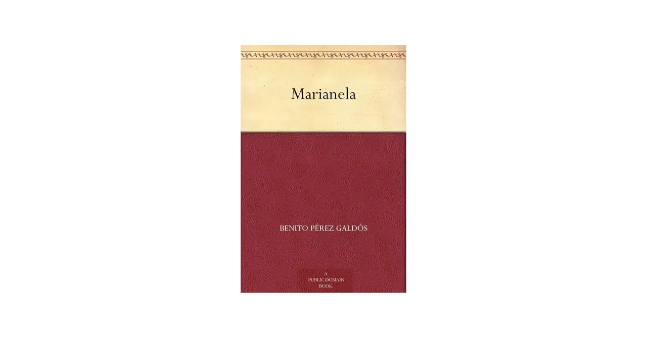 Resumen libro Marianela de Benito P&eacute;rez Gald&oacute;s. Portada con t&iacute;tulo y autor.