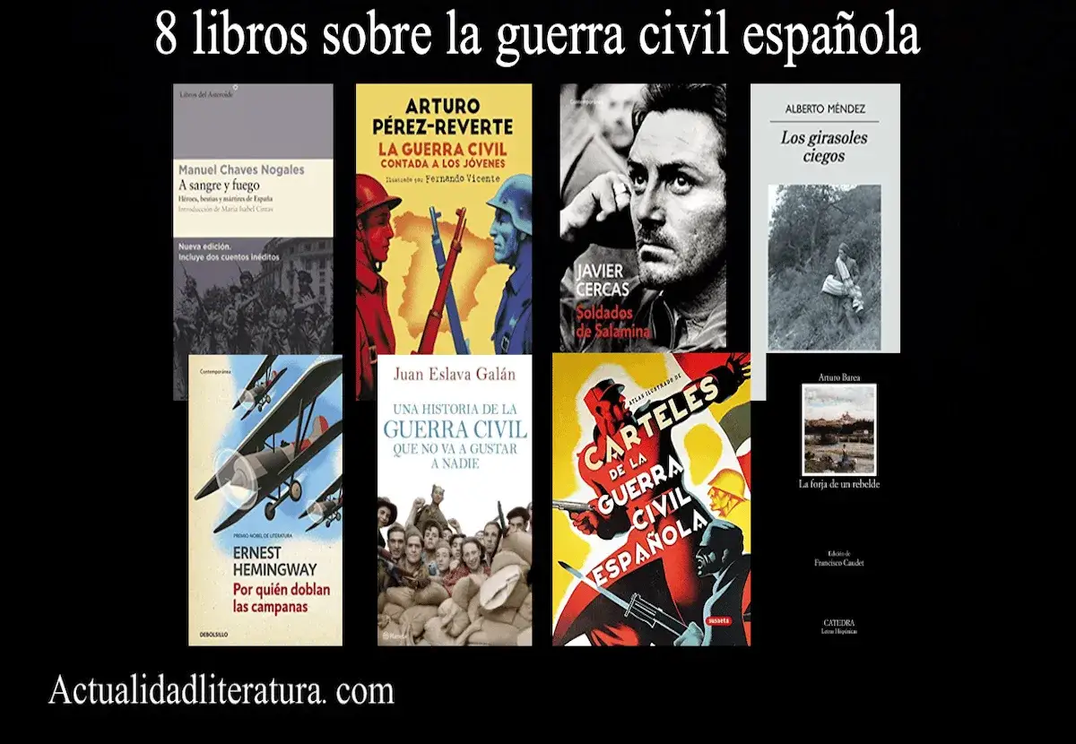 Ocho libros sobre la guerra civil española, incluyendo 