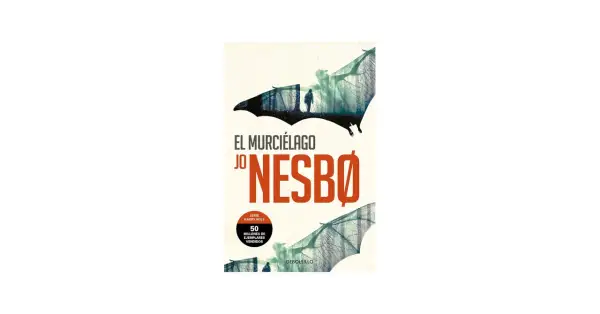 El murciélago, libro de Jo Nesbø, serie Harry Hole. Un detective solitario en un bosque oscuro.