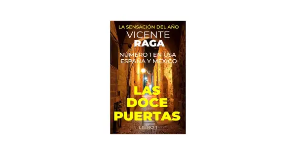 La portada del libro "Las Doce Puertas" de Vicente Raga, número 1 en USA, España y México.