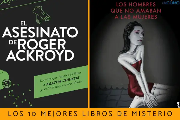 Dos portadas de libros de suspense: "El asesinato de Roger Ackroyd" y "Los hombres que no amaban a las mujeres", parte de las mejores novelas de suspense.